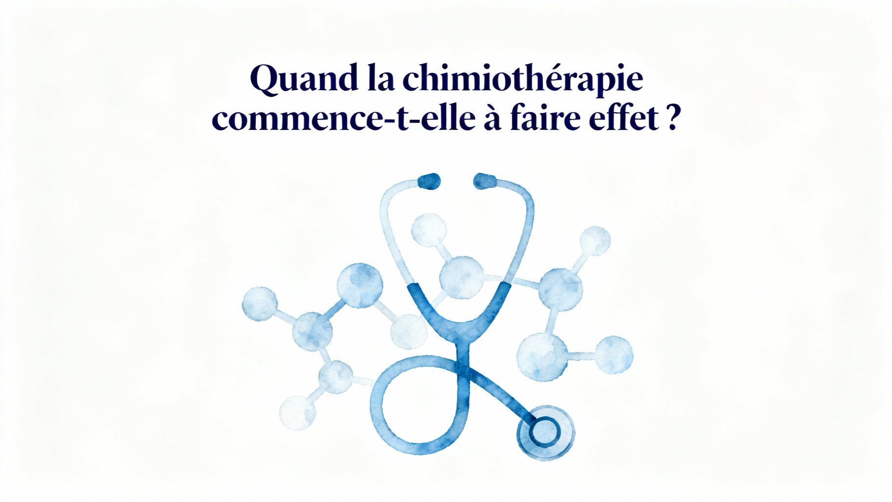Quand la chimiothérapie commence-t-elle à faire effet ?